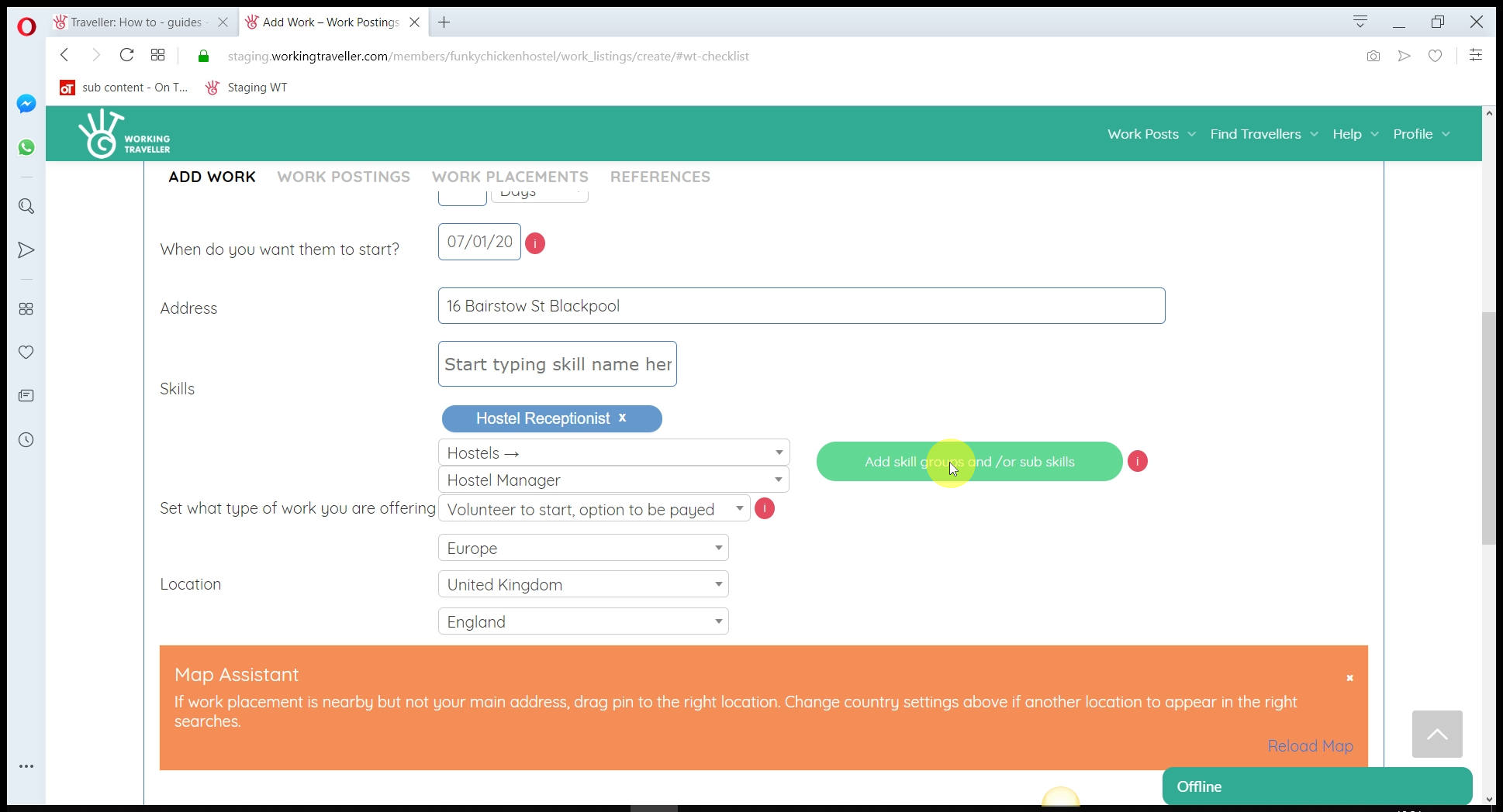 Add by pressing the green button Once you have selected the skills you want to add to the work post, press teh green button to add them.